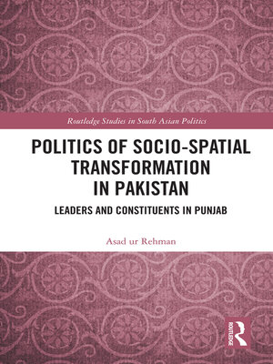 cover image of Politics of Socio-Spatial Transformation in Pakistan